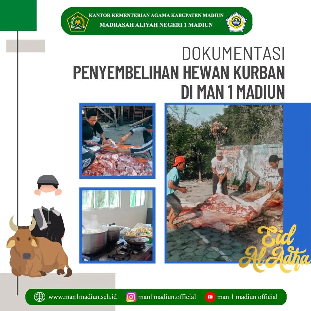 You are currently viewing Idul Adha 1443 H / 2022 M – Potret Penyembelihan Hewan Kurban di MAN 1 Madiun
