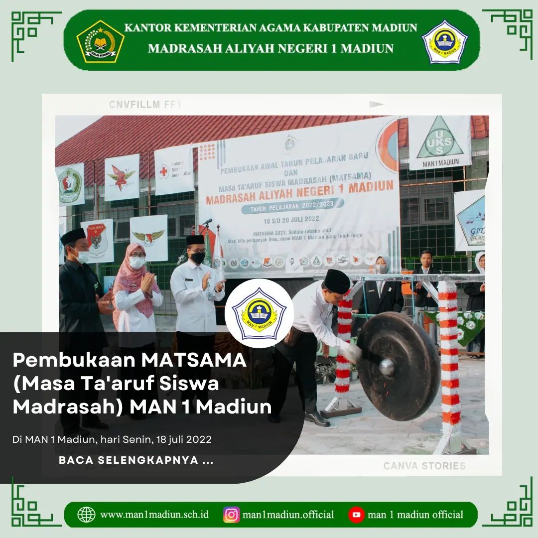 You are currently viewing PEMBUKAAN MATSAMA (MASA TA’ARUF SISWA MADRASAH) MAN 1 MADIUN TAHUN PELAJARAN 2022/2023